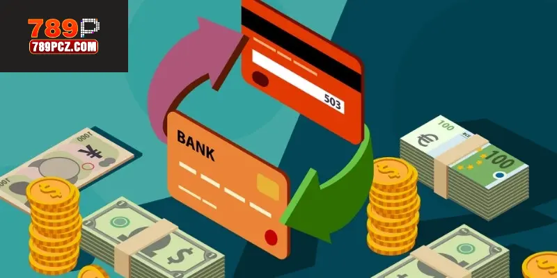 Rút tiền 789p an toàn với quy trình ổn định